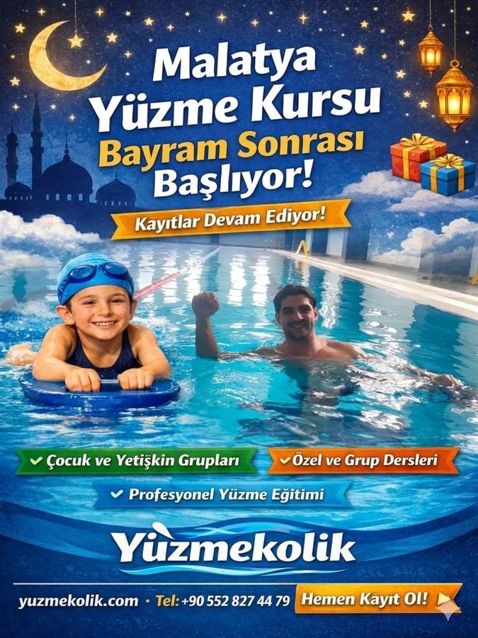 Malatya Yüzme Kursu Kayıtları Başladı: Bayram Sonrası Yeni Dönem